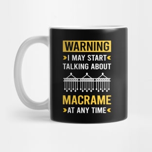 Warning Macrame Mug